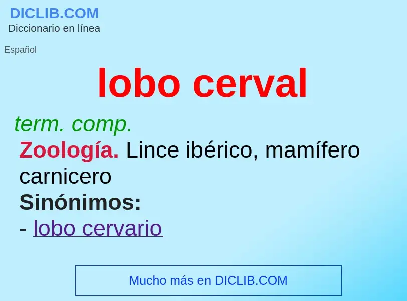 What is lobo cerval - definition