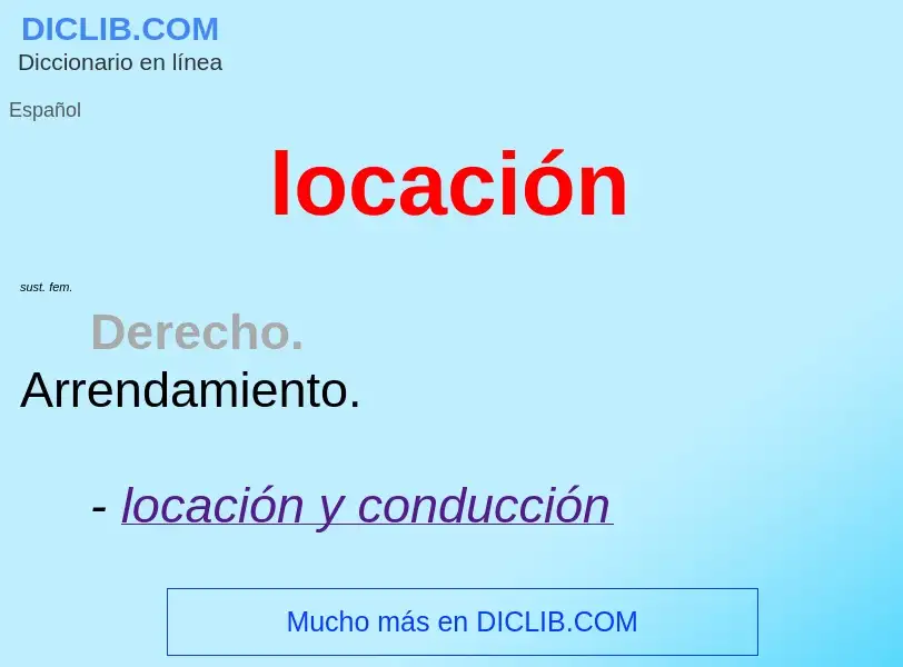 ¿Qué es locación? - significado y definición