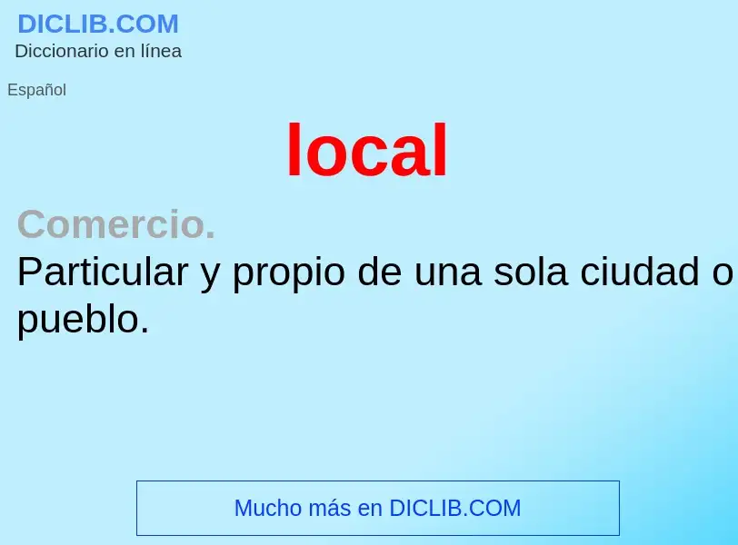 What is local - meaning and definition