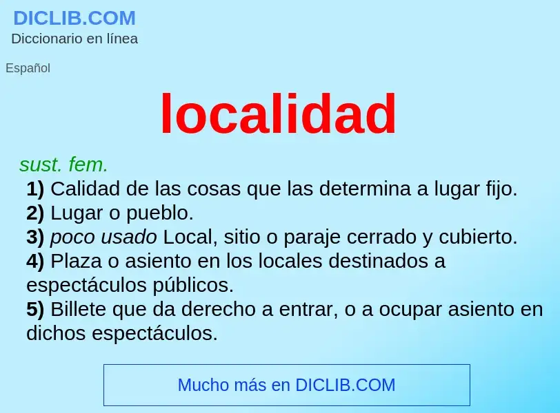 Was ist localidad - Definition