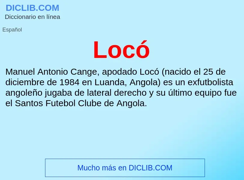 Qu'est-ce que Locó - définition