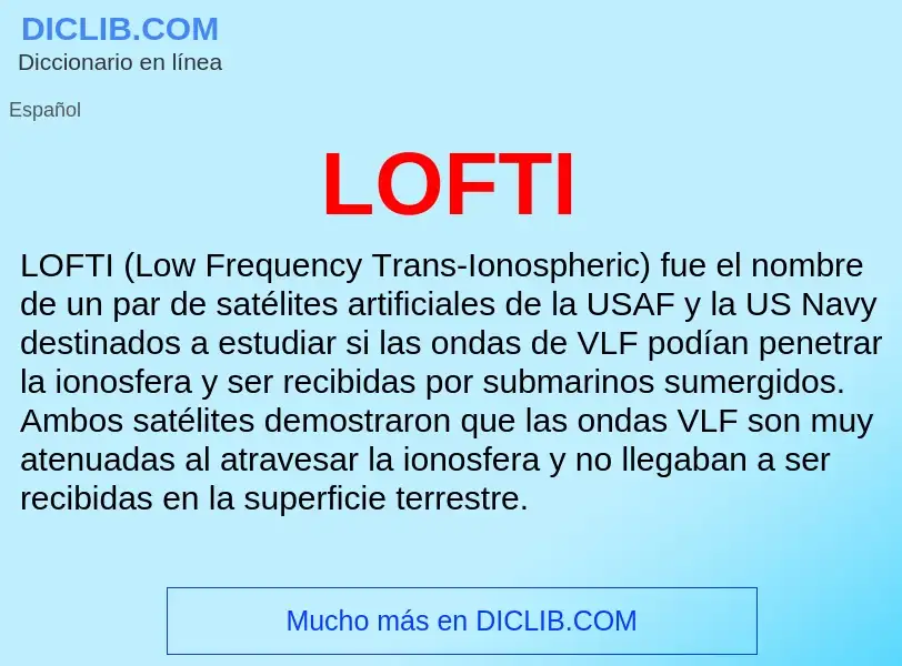 What is LOFTI - meaning and definition