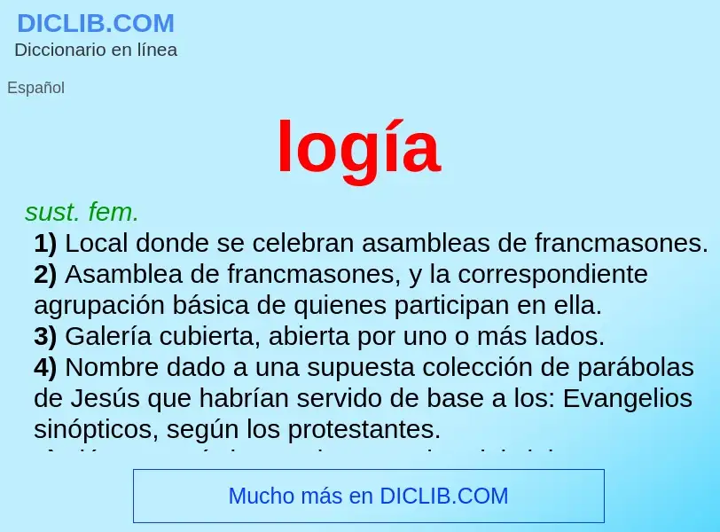 What is logía - meaning and definition