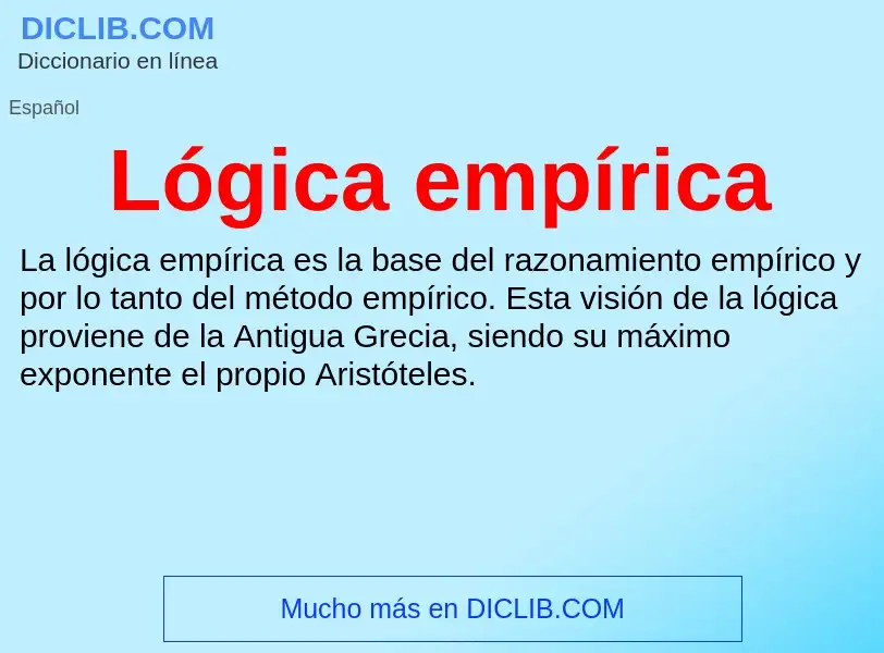 Wat is Lógica empírica - definition