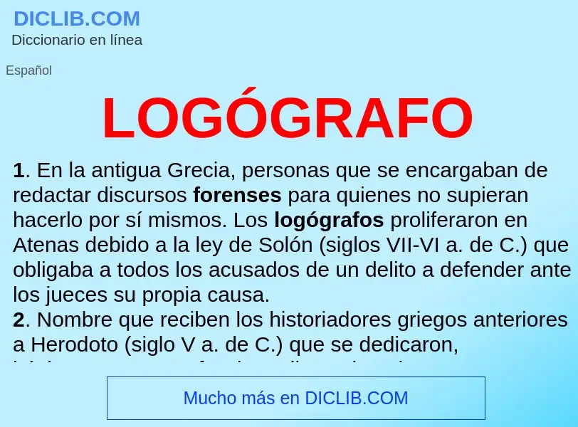 What is LOGÓGRAFO - definition