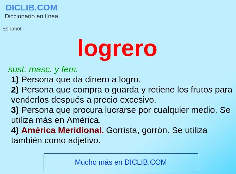 What is logrero - meaning and definition