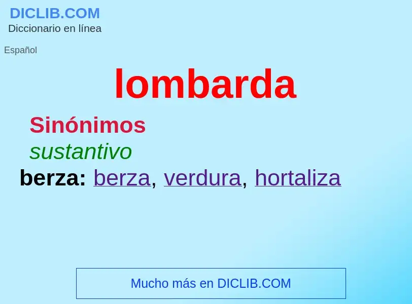 What is lombarda - meaning and definition