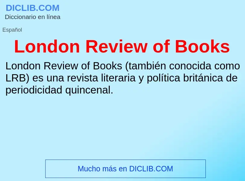 Что такое London Review of Books - определение