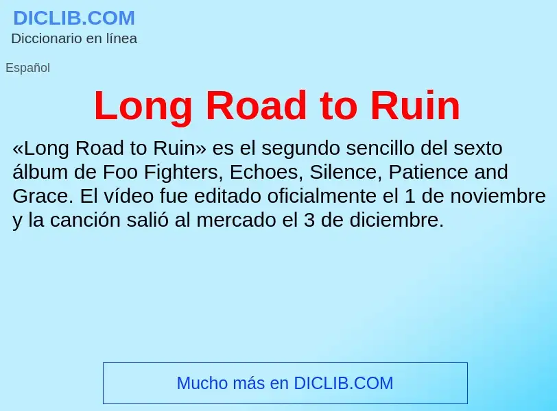 Wat is Long Road to Ruin - definition