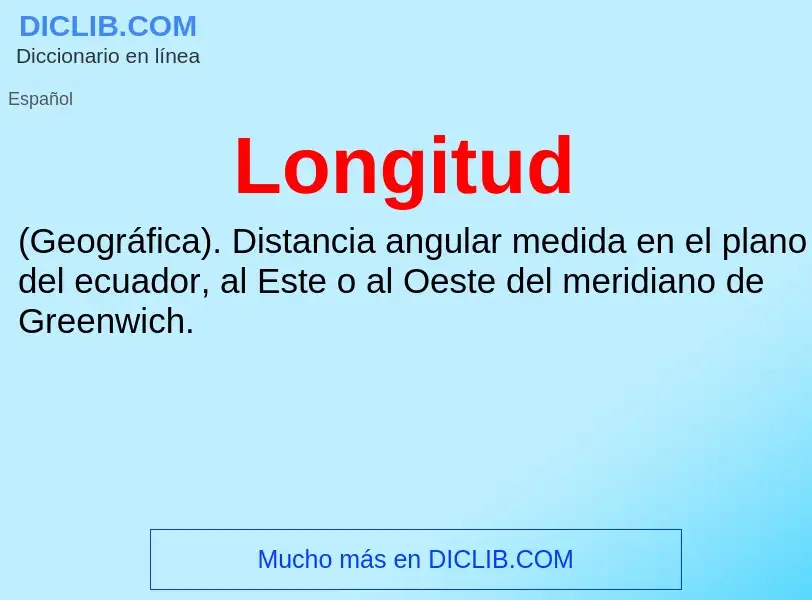 O que é Longitud - definição, significado, conceito