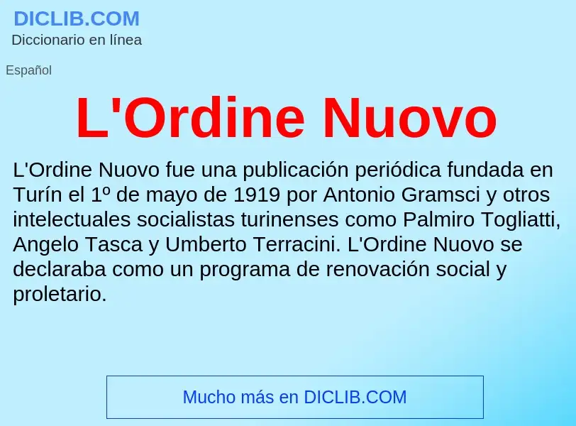 O que é L'Ordine Nuovo - definição, significado, conceito