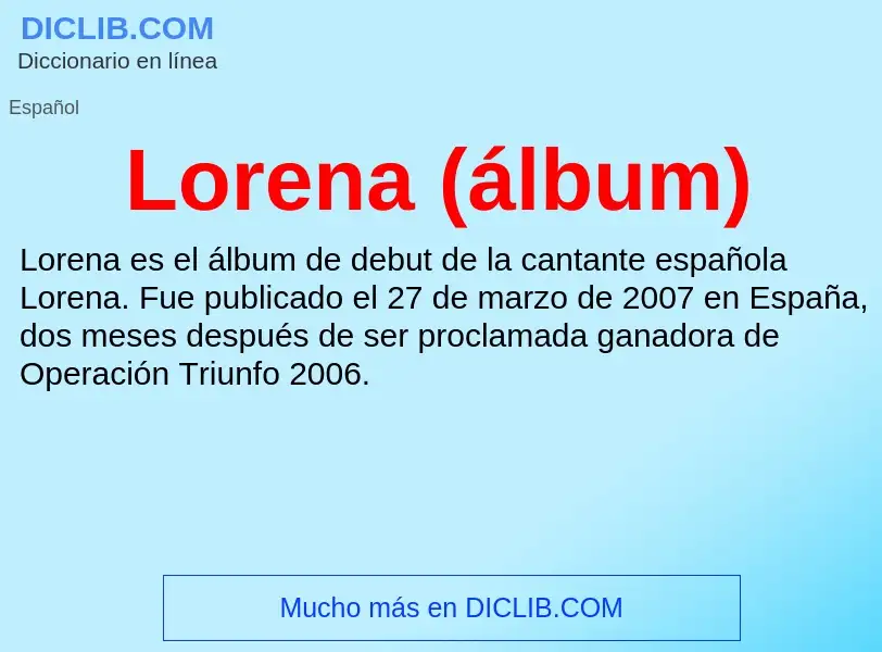 ¿Qué es Lorena (álbum)? - significado y definición