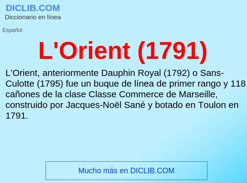 O que é L'Orient (1791) - definição, significado, conceito