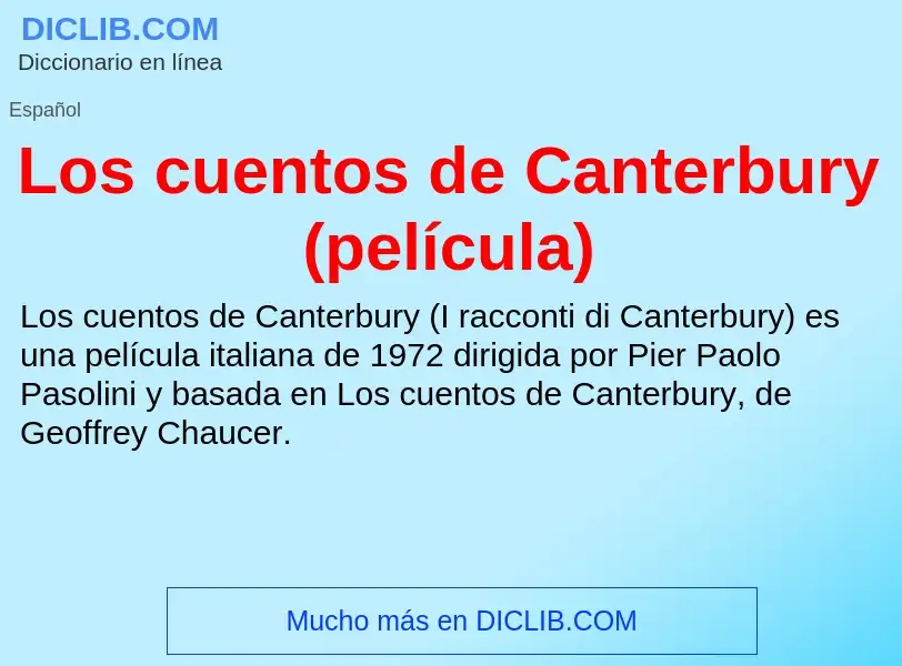 ¿Qué es Los cuentos de Canterbury (película)? - significado y definición