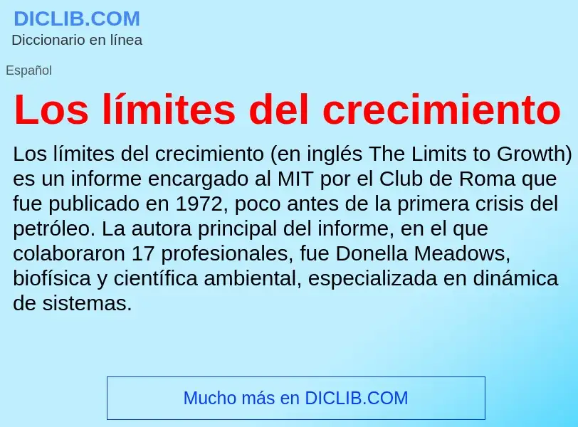 ¿Qué es Los límites del crecimiento? - significado y definición