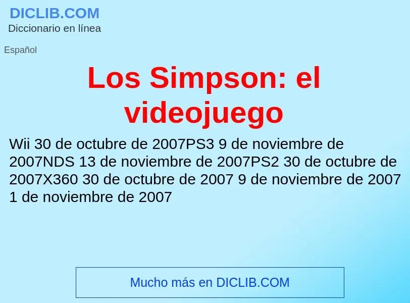 ¿Qué es Los Simpson: el videojuego? - significado y definición