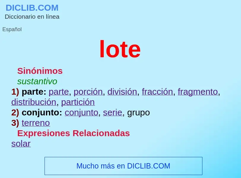 What is lote - meaning and definition