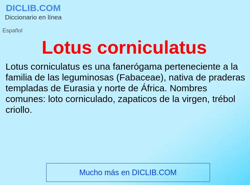 ¿Qué es Lotus corniculatus? - significado y definición