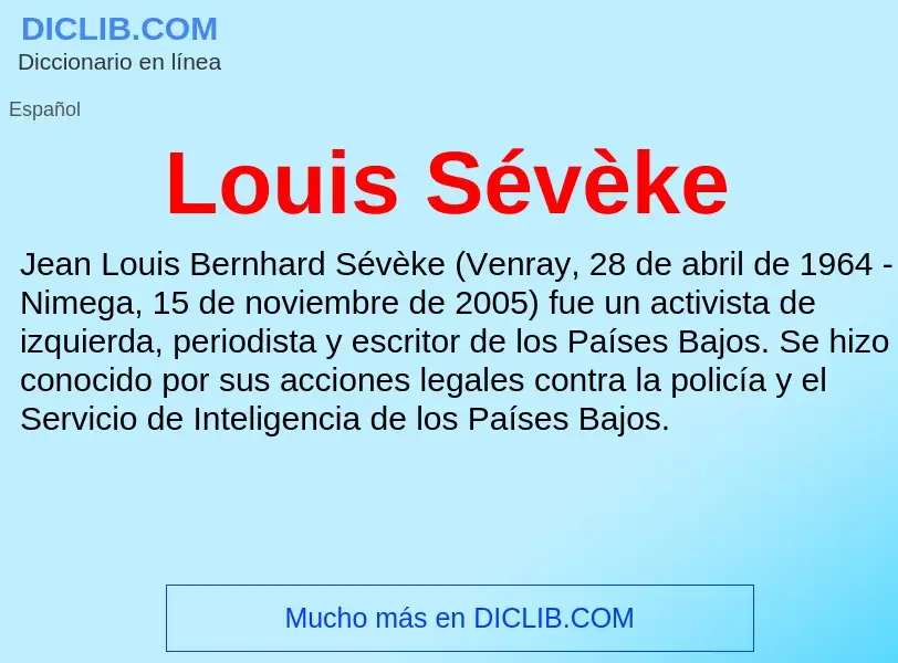 Wat is Louis Sévèke - definition