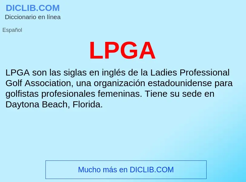 O que é LPGA - definição, significado, conceito