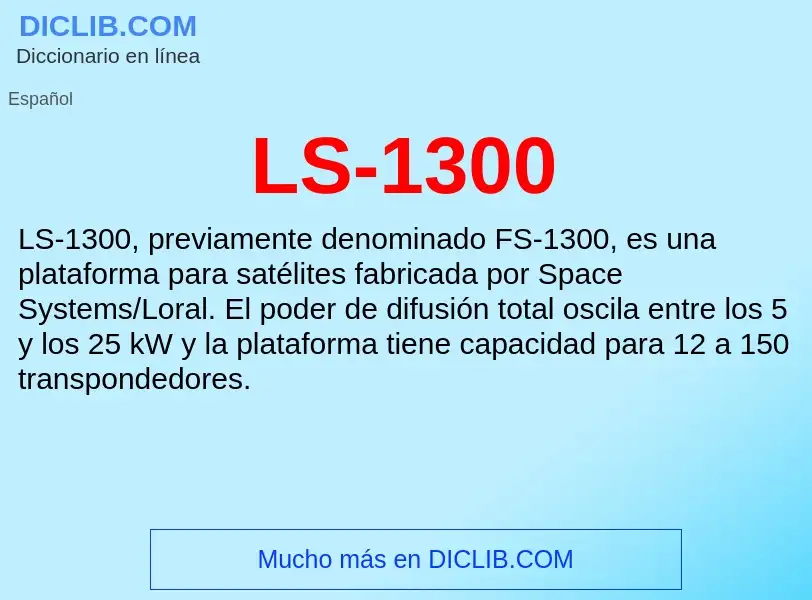 What is LS-1300 - definition