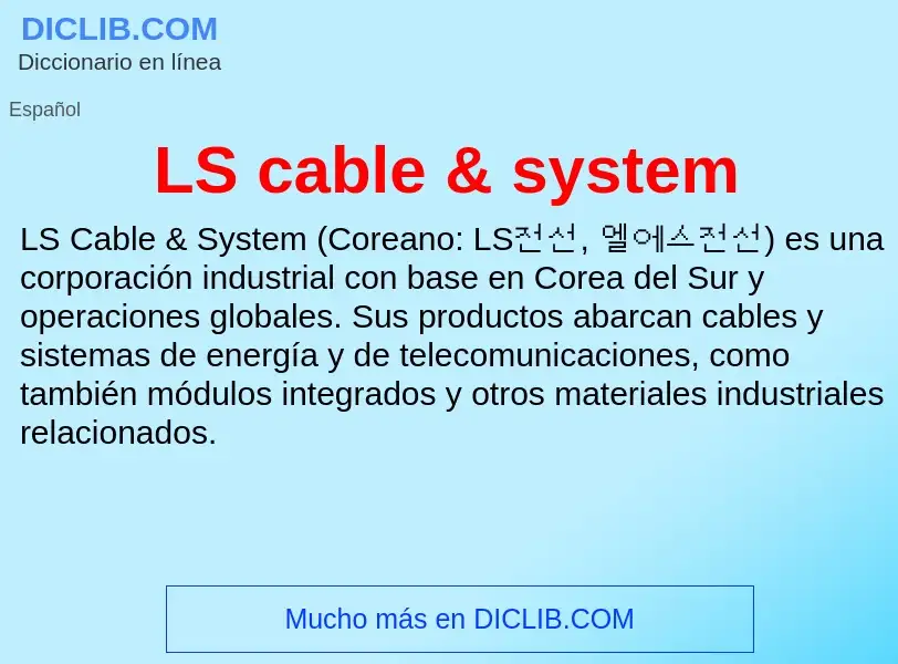 Τι είναι LS cable & system - ορισμός