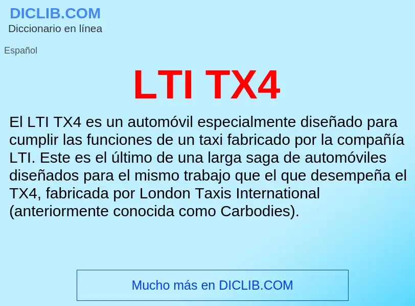 What is LTI TX4 - definition