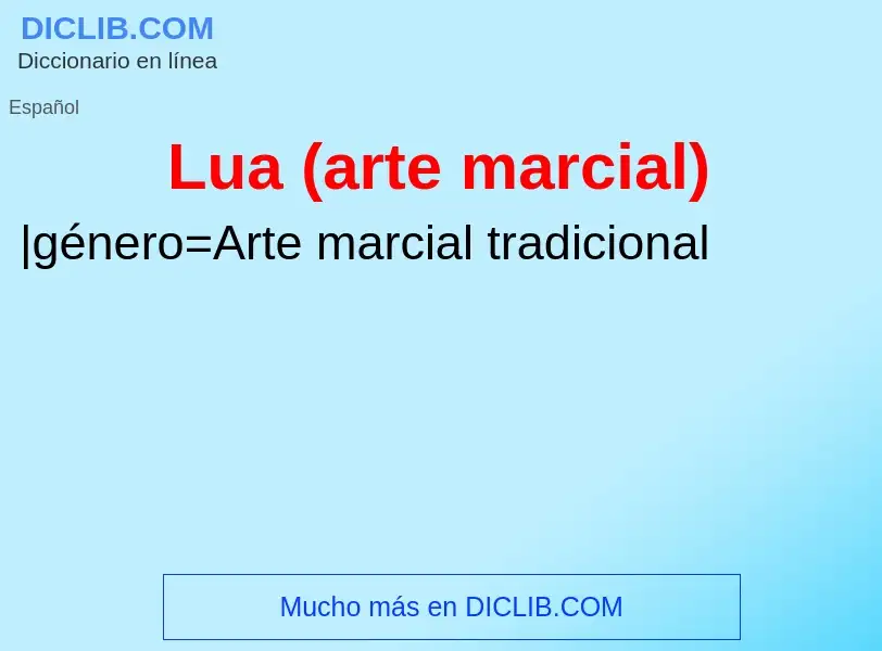 O que é Lua (arte marcial) - definição, significado, conceito