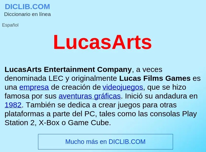 Что такое LucasArts  - определение