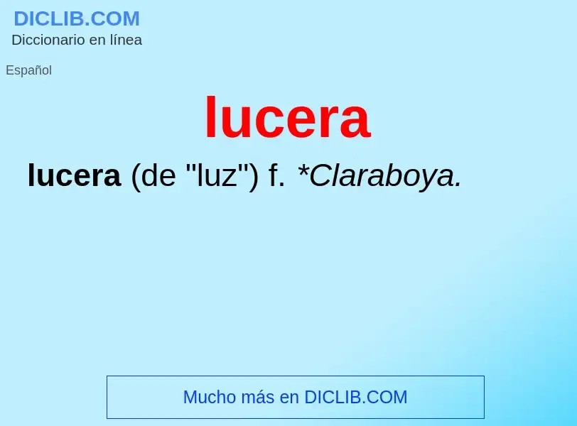 What is lucera - meaning and definition