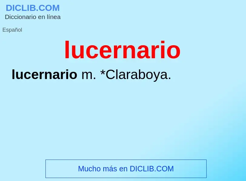 What is lucernario - meaning and definition