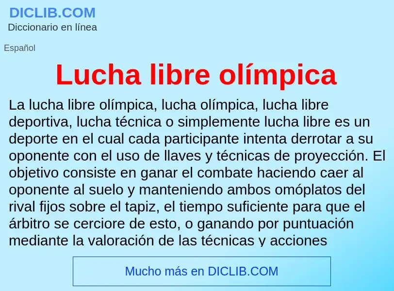 What is Lucha libre olímpica - definition