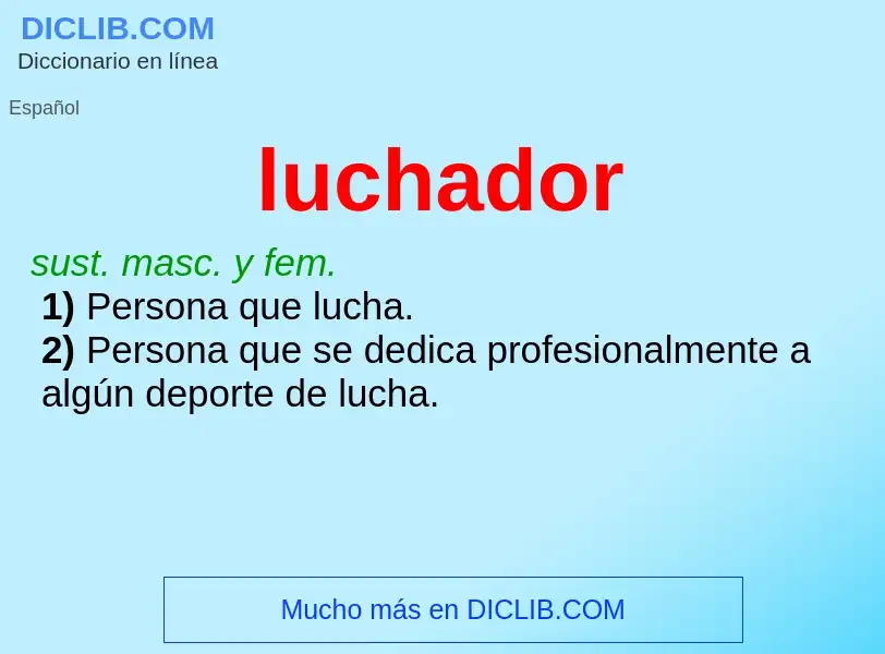 Wat is luchador - definition