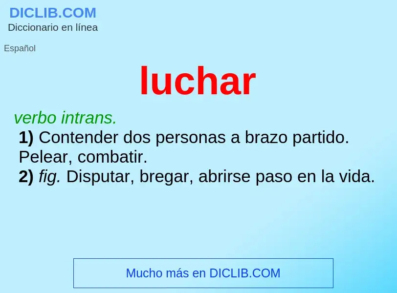 What is luchar - meaning and definition