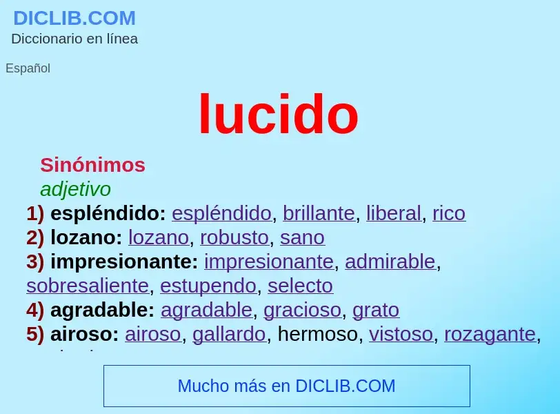 ¿Qué es lucido? - significado y definición