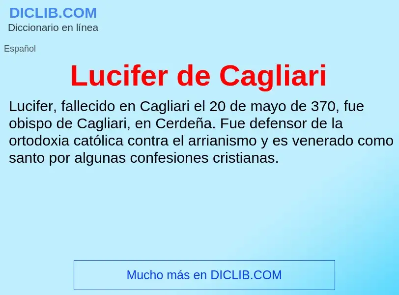 Che cos'è Lucifer de Cagliari - definizione