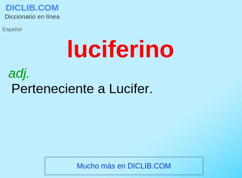 What is luciferino - meaning and definition