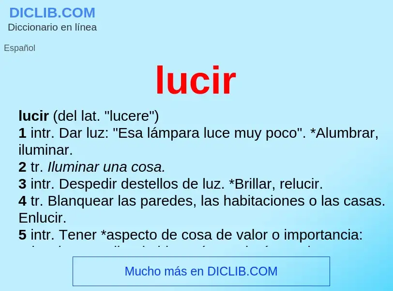 What is lucir - meaning and definition