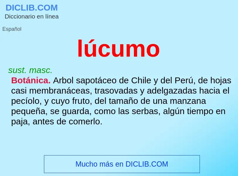 O que é lúcumo - definição, significado, conceito