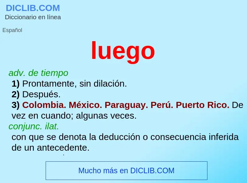 ¿Qué es luego? - significado y definición