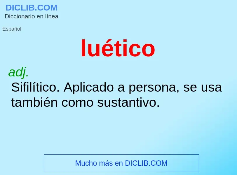 O que é luético - definição, significado, conceito