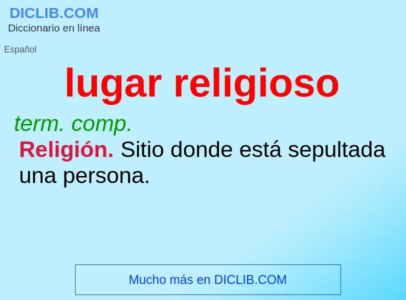 What is lugar religioso - meaning and definition