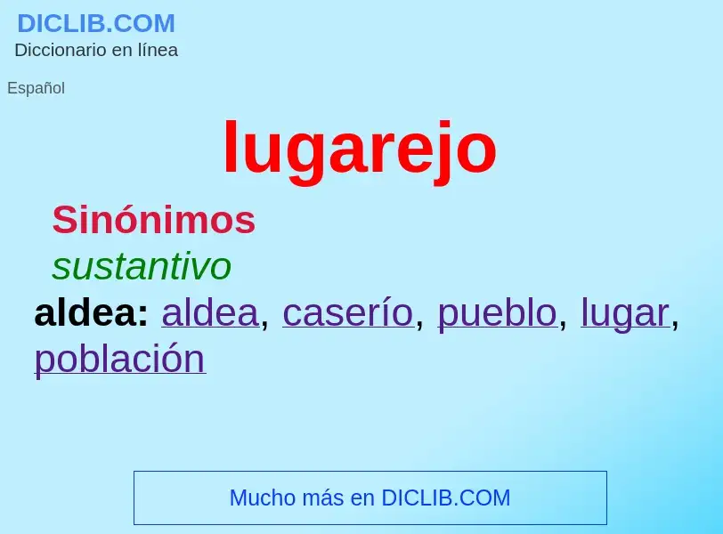 What is lugarejo - meaning and definition