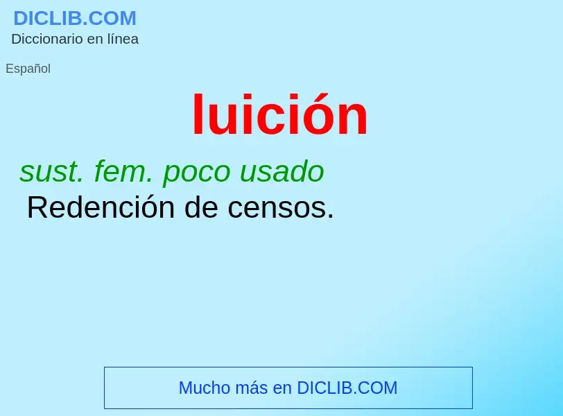 What is luición - meaning and definition