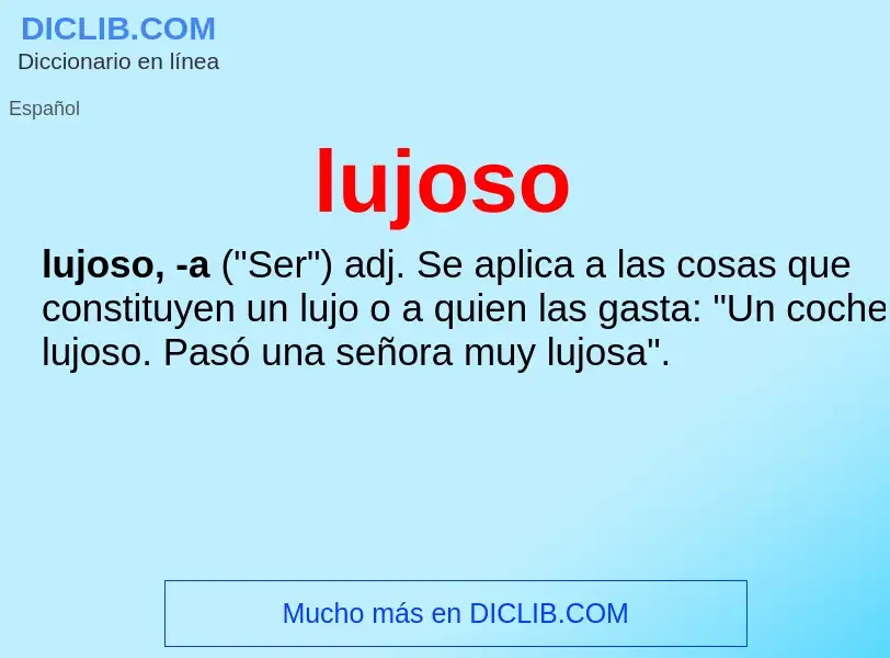 What is lujoso - definition