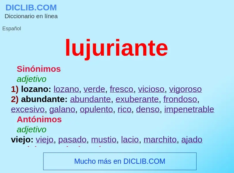 Wat is lujuriante - definition