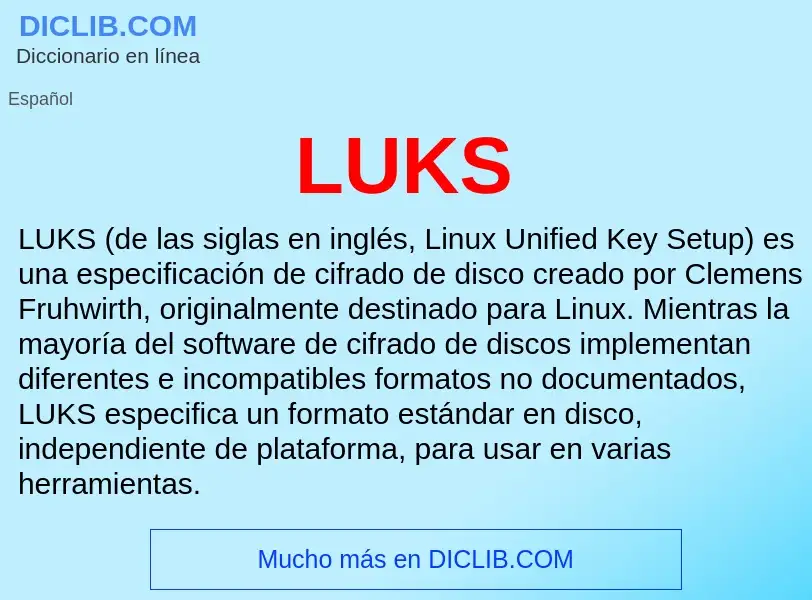 What is LUKS - definition