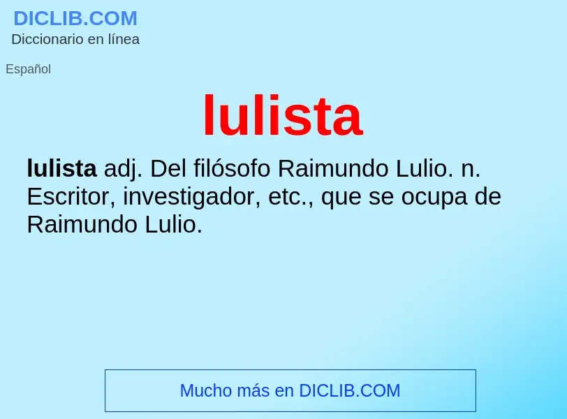 What is lulista - meaning and definition