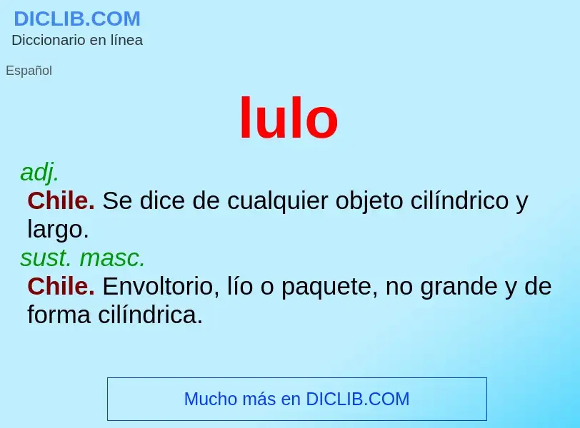 What is lulo - meaning and definition