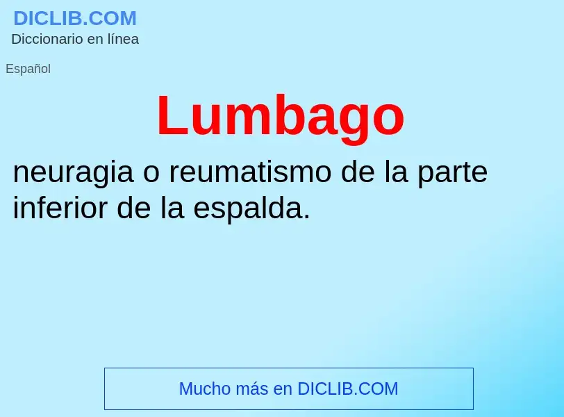 ¿Qué es Lumbago? - significado y definición